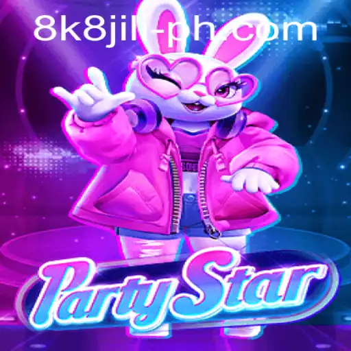 Discover the Excitement of PartyStar and the 8k8 Jili Phenomenon